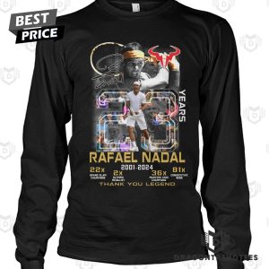 Rafael Nadal 2001-2024 Thank You Legend Unisex T-Shirt