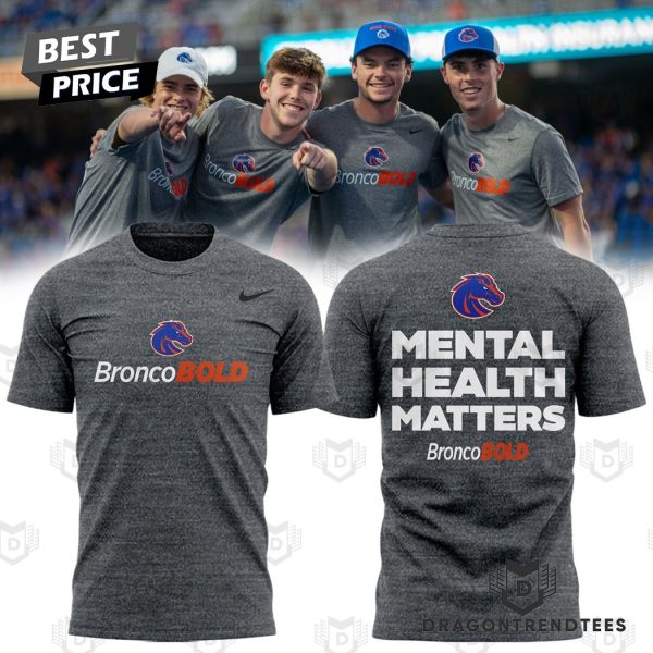 Boise State Broncos Mental Health Matters 3D T-Shirt