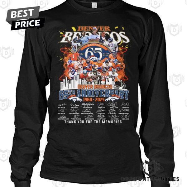 Denver Broncos 1960-2024 65th Anniversary Signature Thank You For The Memories Unisex T-Shirt