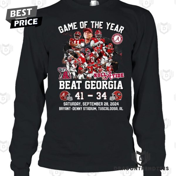 Game Of The Years Alabama Crimson Tide Beat Georgia 41-34 Unisex T-Shirt