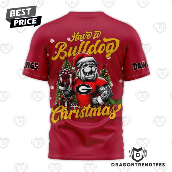 Have A Georgia Bulldogs Christmas 3D T-Shirt