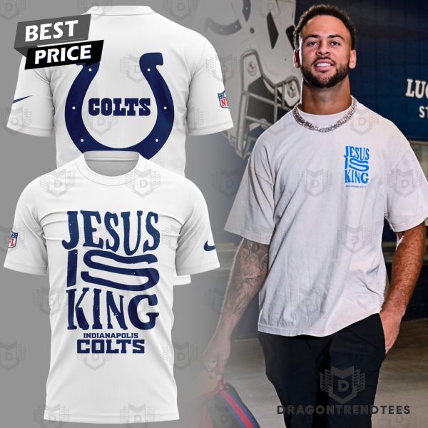 Jesus Is King Indianapolis Colts 3D T-Shirt