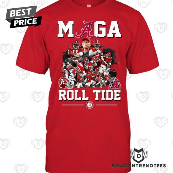 Maga Roll Tide – Alabama Crimson Tide Unisex T-Shirt