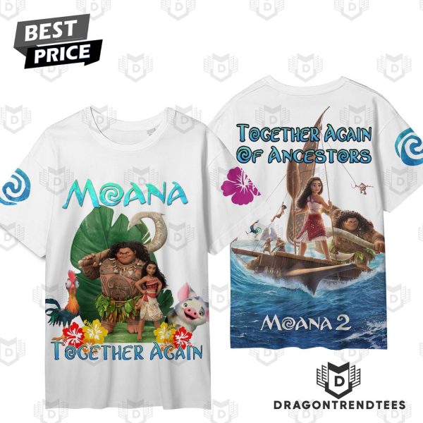 Moana 2 Together Again Of Ancestors 3D T-Shirt