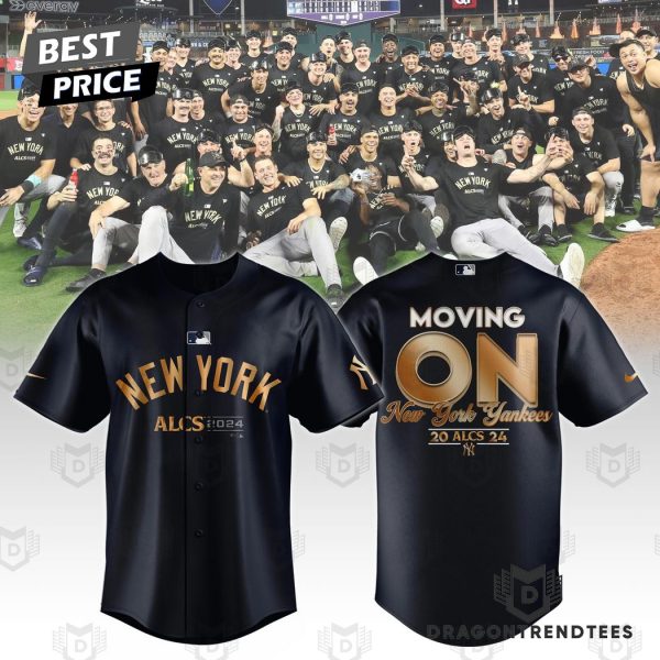 New York Yankees ALCS 2024 Moving On Baseball Jersey