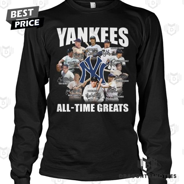 New York Yankees All – Time Greats Signature Unisex T-Shirt