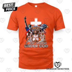 New York Knicks One Nation Under God Unisex T-Shirt