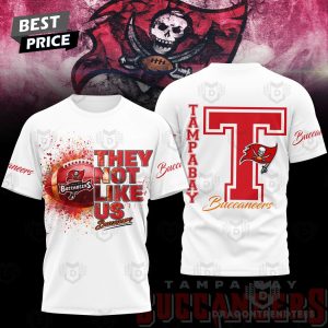 Tampa Bay Buccaneers – They Not Like Us 3D T-Shirt