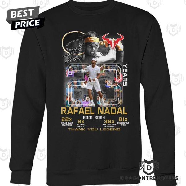 Rafael Nadal 2001-2024 Thank You Legend Unisex T-Shirt