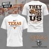 Texas Longhorns Football – They Not Like Us 3D T-Shirt – Orange