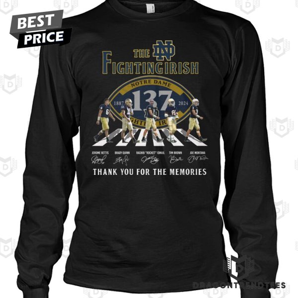 The Notre Dame Fighting Irish 1887-2024 Signature Thank You For The Memories Unisex T-Shirt