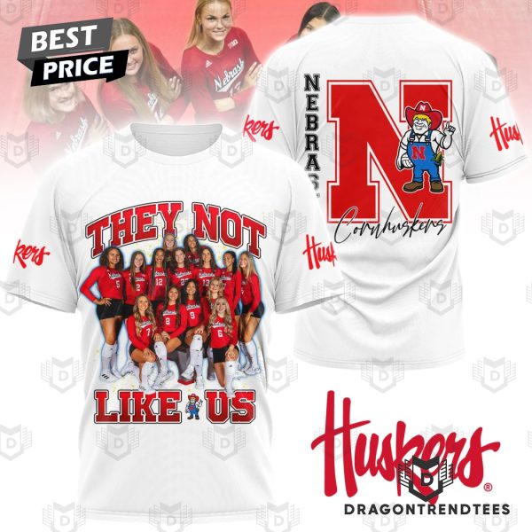 They Not Like Us – Nebraska Huskers 3D T-Shirt