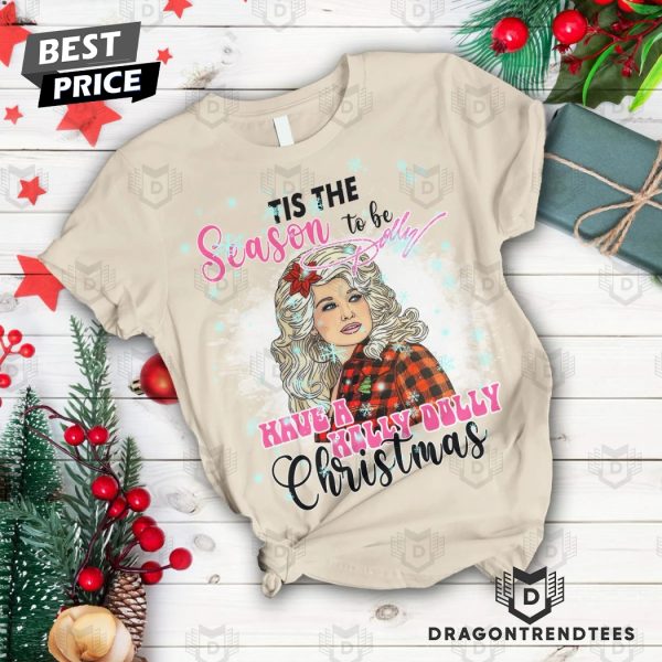 Tis The Season To Be Dolly Have A Helly Dolly Christmas – Dolly Parton Pajamas Set