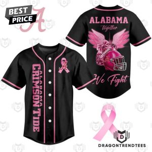 Alabama Crimson Tide Together We Fight Baseball Jersey