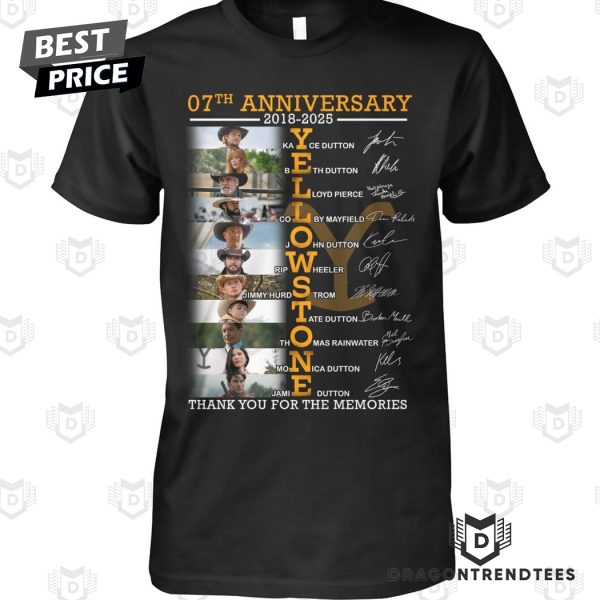 07th Anniversary 2018-2025 Yellowstone Signature Thank You For The Memories Unisex T-Shirt