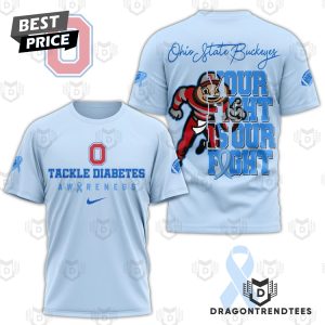 Ohio State Buckeyes Your Fight Is Our Fight 3D T-Shirt – Blue