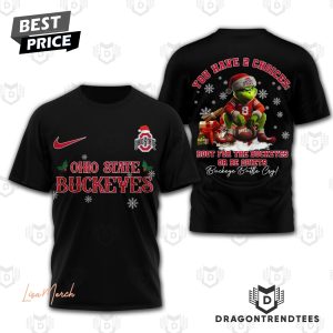 Ohio State Buckeyes You Have 2 Choices Root For The Buckeyes Or Be Quiets 3D T-Shirt – Black