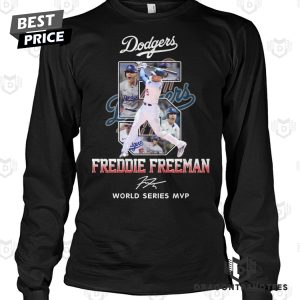 Freddie Freeman Los Angeles Dodgers World Series MVP Signature Unisex T-Shirt