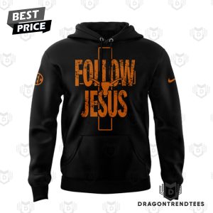 Texas Longhorns Follow Jesus Black Hoodie