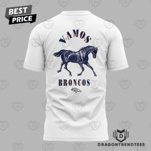 Vamos Broncos x Denver Broncos 3D T-Shirt