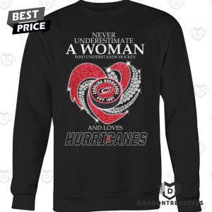 Never Underestimate A Woman Who Understands Hockey And Loves Carolina Hurricanes Unisex T-Shirt