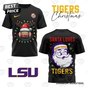 LSU Tigers Santa Loves Tigers 3D T-Shirt