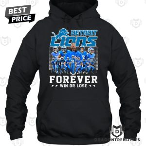 Detroit Lions Forever Win Or Lose Unisex T-Shirt