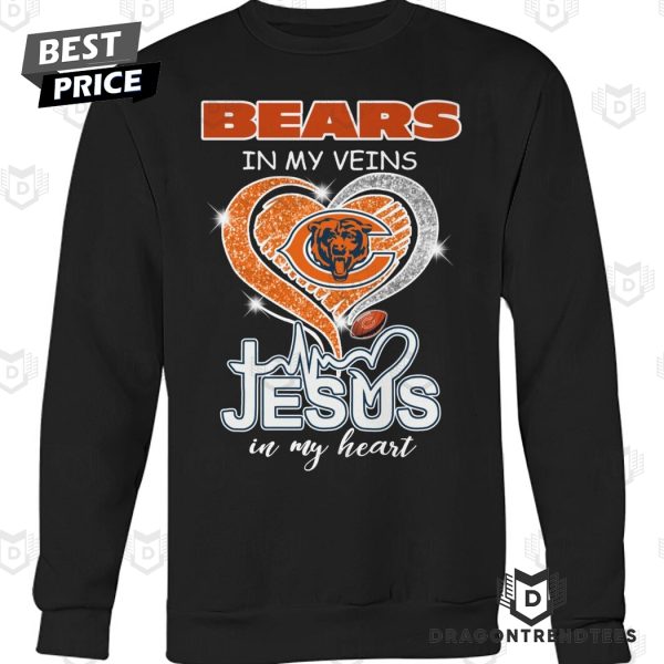 Chicago Bears In My Veins Jesus In My Heart Unisex T-Shirt