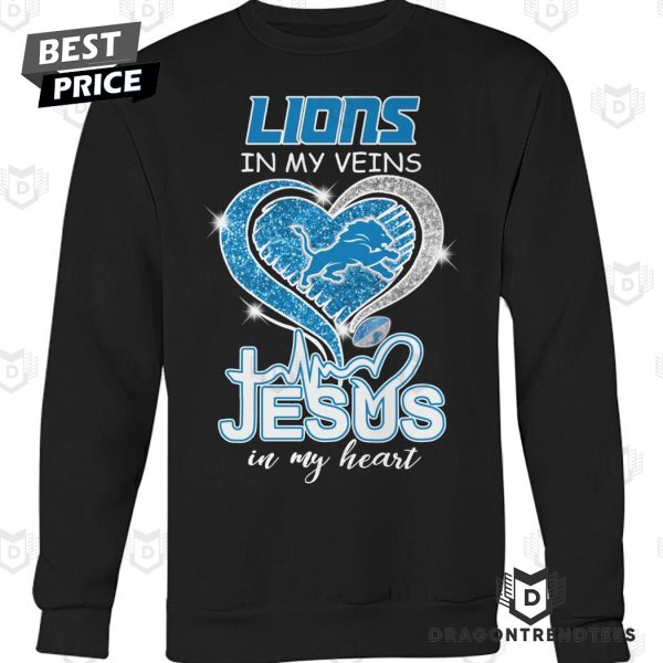 Detroit Lions In My Veins Jesus In My Heart Unisex T-Shirt