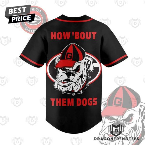 Georgia Bulldogs – How About Them Dogs Baseball Jersey