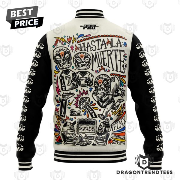 Hasta La Muerte Baseball Jacket