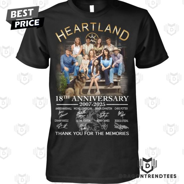 Heartland 18th Anniversary 2007-2025 Signature Thank You For The Memories Unisex T-Shirt