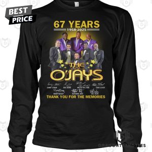 The O Jays 67 Years 1958-2025 Signature Thank You For The Memories Unisex T-Shirt