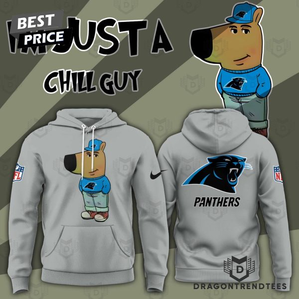 Im Just A Chill Guy Carolina Panthers Hoodie