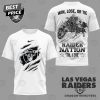 Las Vegas Raiders Win Lose Or Tie – Raider Nation Til I Die 3D T-Shirt