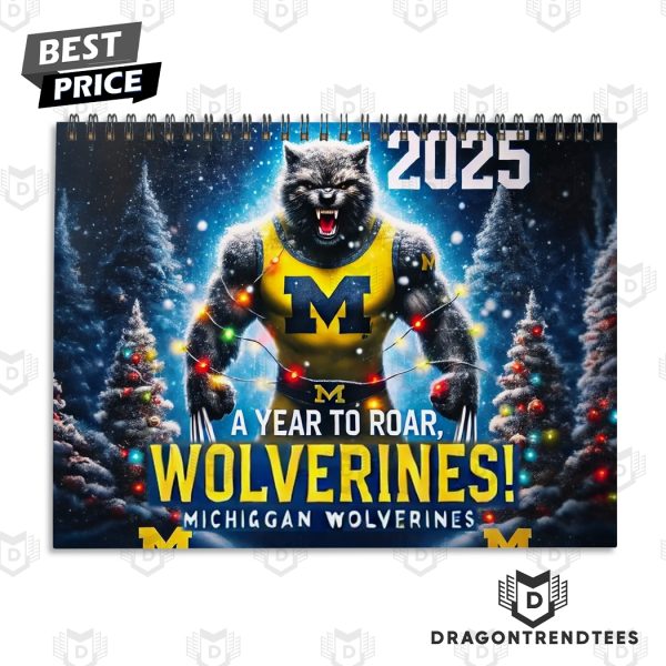 Michigan Wolverines – A Year To Roar Wolverines 2025 Calendar