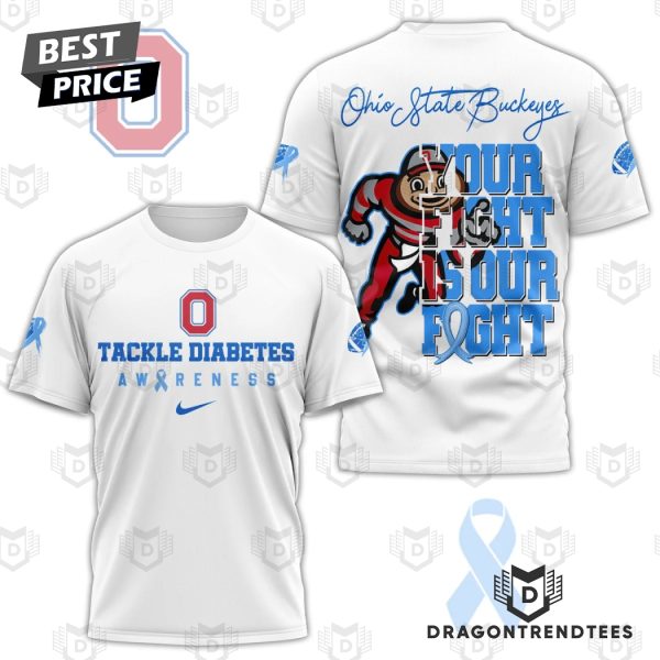 Ohio State Buckeyes Your Fight Is Our Fight 3D T-Shirt – White