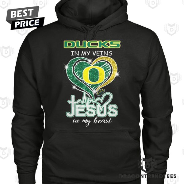 Oregon Ducks In My Veins Jesus In My Heart Unisex T-Shirt