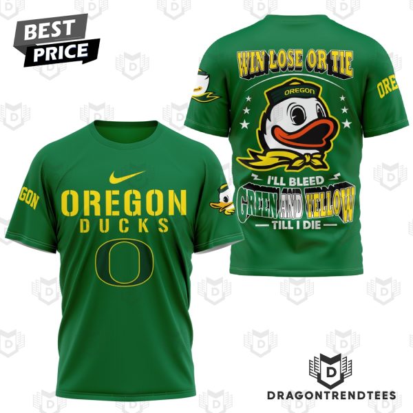 Oregon Ducks Win Lose Or Tie 3D T-Shirt