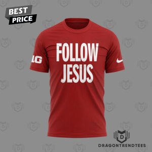 Follow Jesus Ohio State Buckeyes 3D T-Shirt – Red