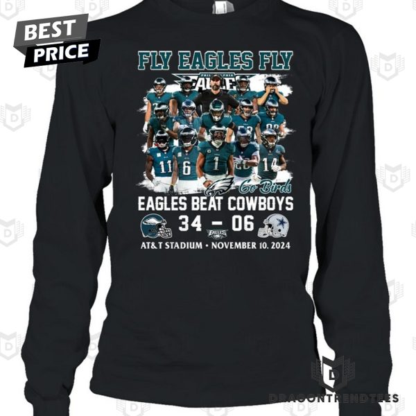 Philadelphia Eagles Fly Eagles Fly – Eagles Beat Cowboys Go Birds Unisex T-Shirt