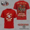 San Francisco 49ers Win Lose Or Tie Niners Nation Til I Die 3D T-Shirt – White