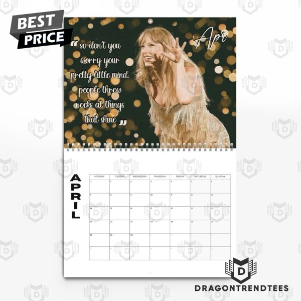 Taylor Swift Just Be Yourself There Is No One Better Calendar