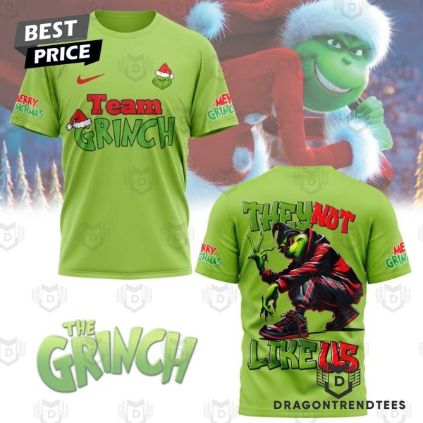 Team Grinch – They Not Like Us 3D T-Shirt