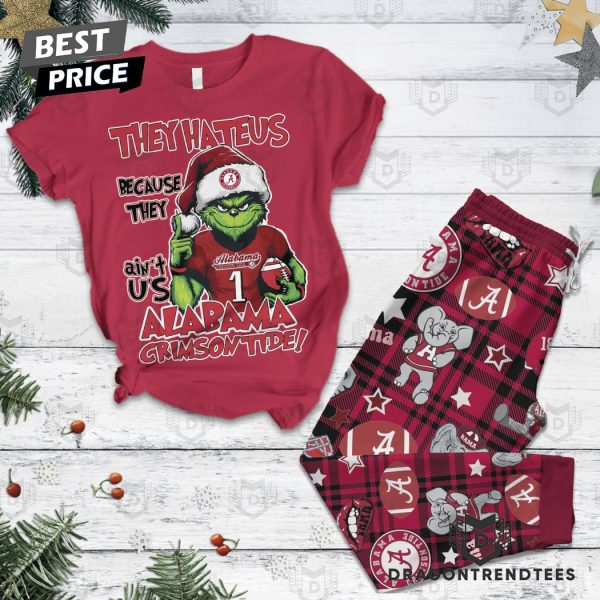 They Hate Us Because They Aint Us Alabama Crimson Tide Pajamas Set