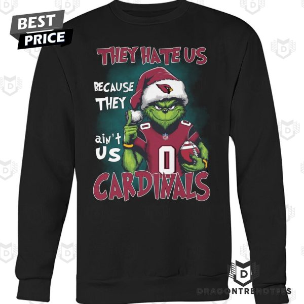 They Hate Us Because They Aint Us St. Louis Cardinals Unisex T-Shirt