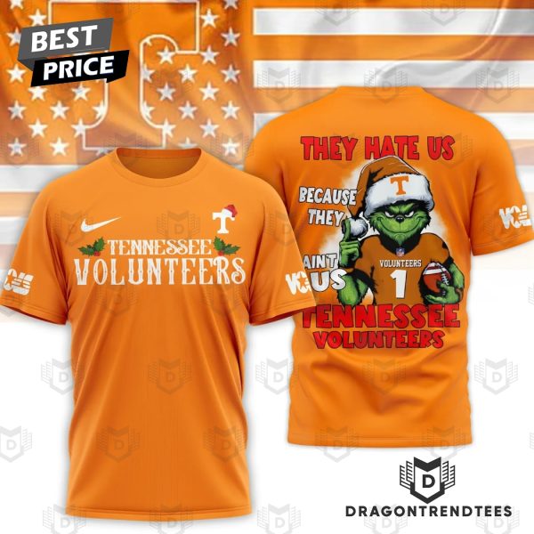 They Hate Us Because They Aint Us Tennessee Volunteers 3D T-Shirt