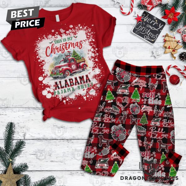 This Is My Christmas Alabama Crimson Tide Pajamas Set