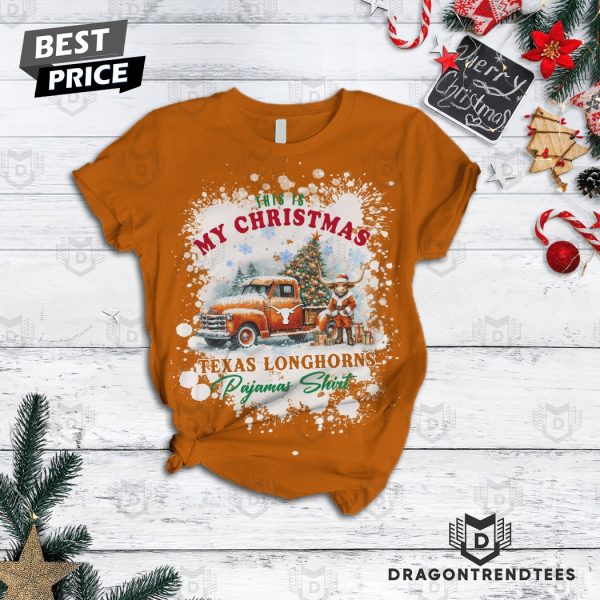 This Is My Christmas Texas Longhorns Pajamas Set