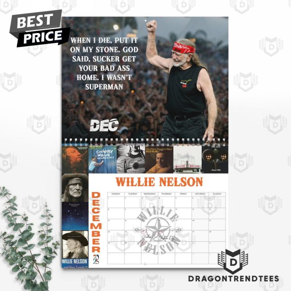 Willie Nelson New Year 2025 Calendar